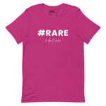 #Rare & Don't Care Shirt