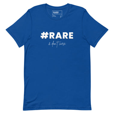 #Rare & Don't Care Shirt